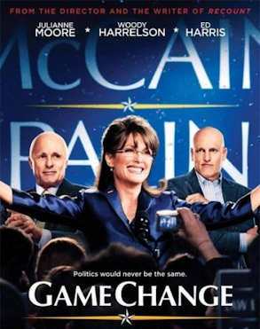 The poster for HBO's adaptation of Game Change. Oddly, there is no Barack Obama or Hillary Clinton in the shot... or the movie.